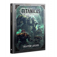 Adeptus Titanicus: Traitor Legios (Anglais)