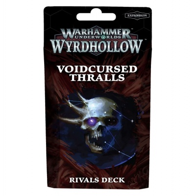 Warhammer Underworlds: Wyrdhollow – Voidcursed Thralls Rivals Deck (Inglese)