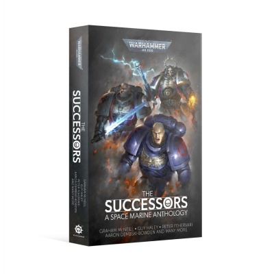 The Successors: A Space Marine Anthology (Paperback) (Inglese)